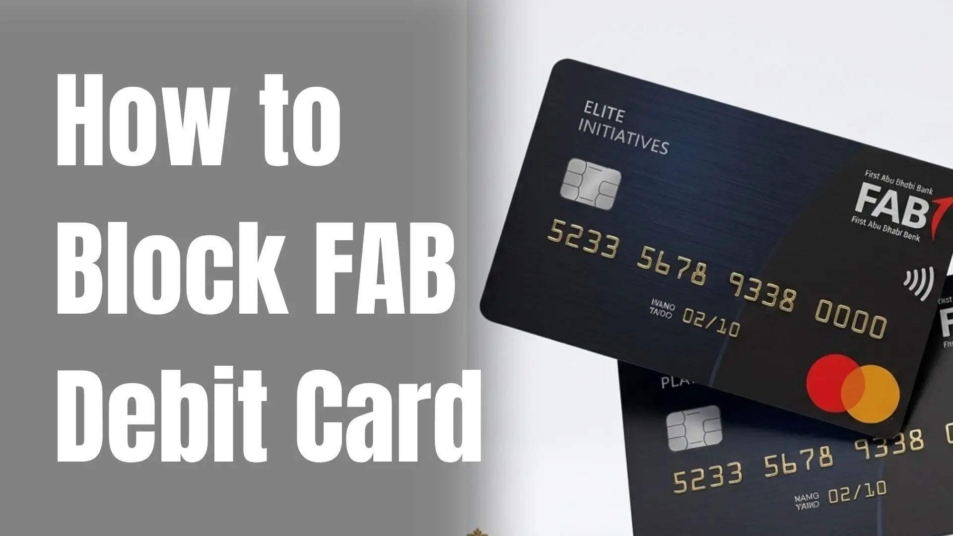 How to Block FAB Debit Card