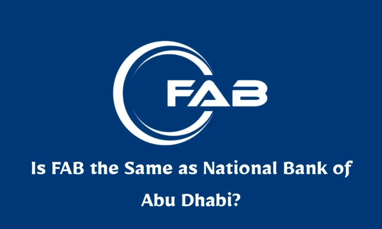 Is FAB the Same as National Bank of Abu Dhabi?